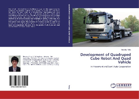 Development of Quadruped Cube Robot And Quad Vehicle: In Movement and Semi Auto Cooperation