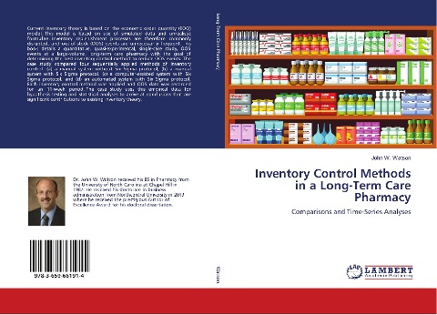 Inventory Control Methods in a Long-Term Care Pharmacy: Comparisons and Time-Series Analyses
