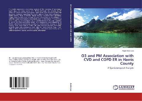 O3 and PM Association with CVD and COPD ER in Harris County: A Spatiotemporal Analysis
