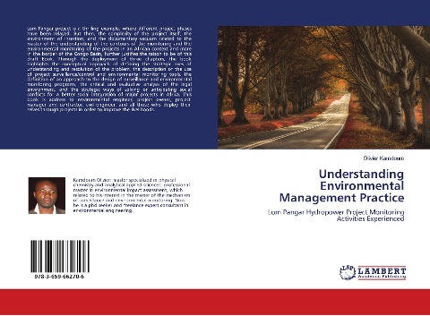 Understanding Environmental Management Practice: Lom Pangar Hydropower Project Monitoring Activities Experienced