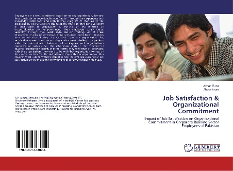 Job Satisfaction & Organizational Commitment: Impact of Job Satisfaction on Organizational Commitment in Corporate Banking Sector Employees of Pakistan