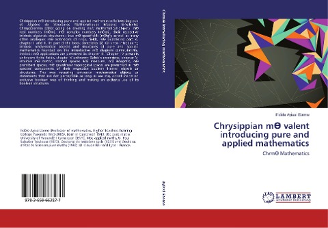 Chrysippian m¿ valent introducing pure and applied mathematics: Chrm¿ Mathematics