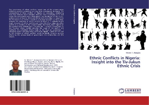 Ethnic Conflicts in Nigeria: Insight into the Tiv-Jukun Ethnic Crisis