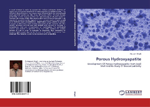 Porous Hydroxyapatite: Development Of Porous Hydroxyapatite From Snail Shell And Its Study Of Biocompatibility