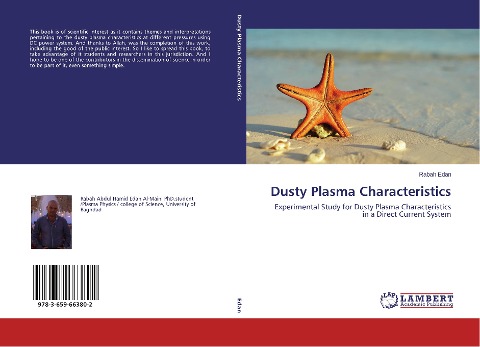 Dusty Plasma Characteristics: Experimental Study for Dusty Plasma Characteristics in a Direct Current System