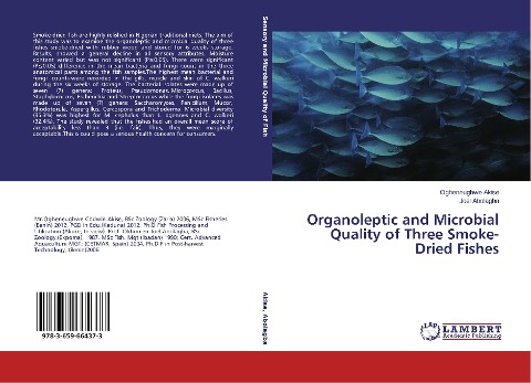 Organoleptic and Microbial Quality of Three Smoke-Dried Fishes