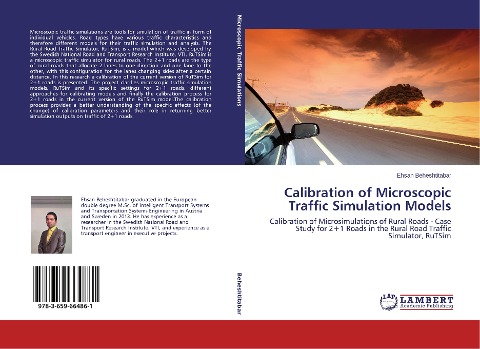Calibration of Microscopic Traffic Simulation Models: Calibration of Microsimulations of Rural Roads - Case Study for 2+1 Roads in the Rural Road Traffic Simulator, RuTSim