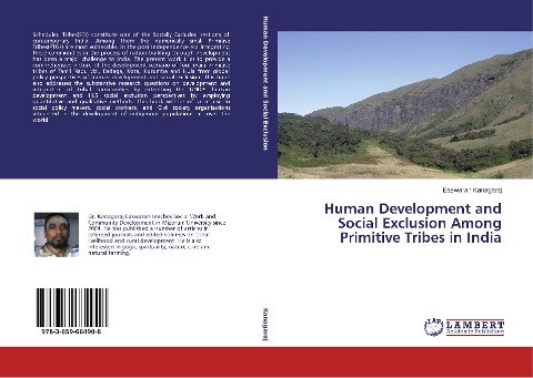 Human Development and Social Exclusion Among Primitive Tribes in India