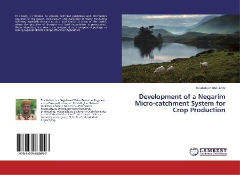 Development of a Negarim Micro-catchment System for Crop Production