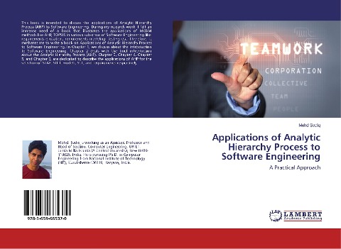 Applications of Analytic Hierarchy Process to Software Engineering: A Practical Approach