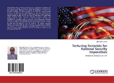 Torturing Terrorists for National Security Imperatives: Mediated Violence on 24