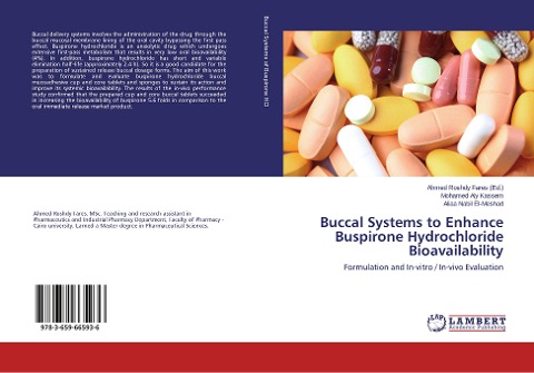 Buccal Systems to Enhance Buspirone Hydrochloride Bioavailability: Formulation and In-vitro / In-vivo Evaluation