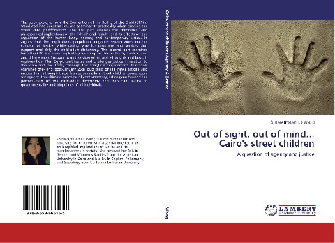 Out of sight, out of mind... Cairos street children: A question of agency and justice