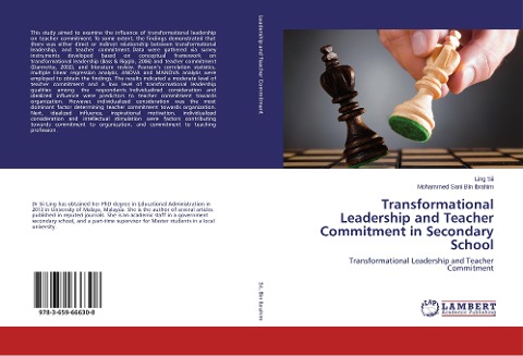 Transformational Leadership and Teacher Commitment in Secondary School: Transformational Leadership and Teacher Commitment
