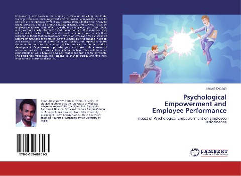 Psychological Empowerment and Employee Performance: Impact of Psychological Empowerment on Employee Performance