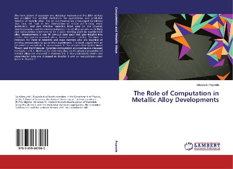 The Role of Computation in Metallic Alloy Developments