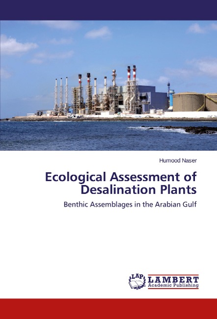 Ecological Assessment of Desalination Plants: Benthic Assemblages in the Arabian Gulf