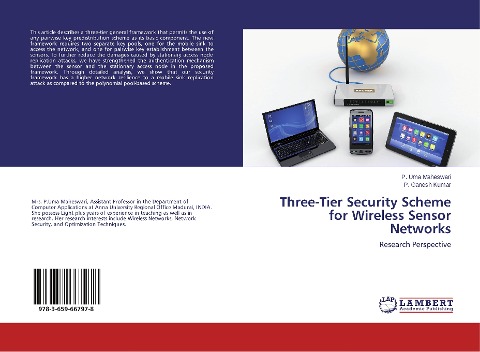 Three-Tier Security Scheme for Wireless Sensor Networks: Research Perspective