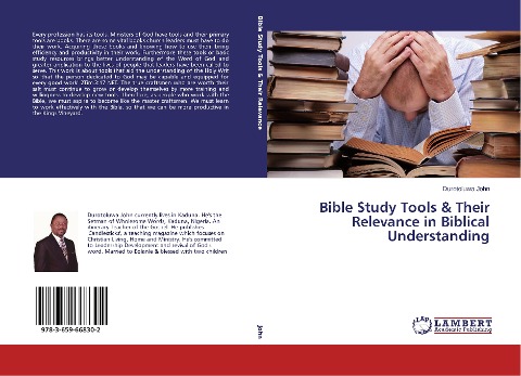 Bible Study Tools & Their Relevance in Biblical Understanding