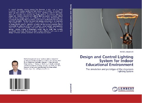 Design and Control Lighting System for Indoor Educational Environment: The simulation and prototype of the classroom lighting System