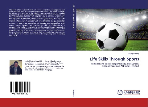 Life Skills Through Sports: Personal and Social Responsibility, Motivation, Engagement and Attitudes in Sport