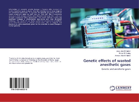 Genetic effects of wasted anesthetic gases: Genetic and anesthetic gases