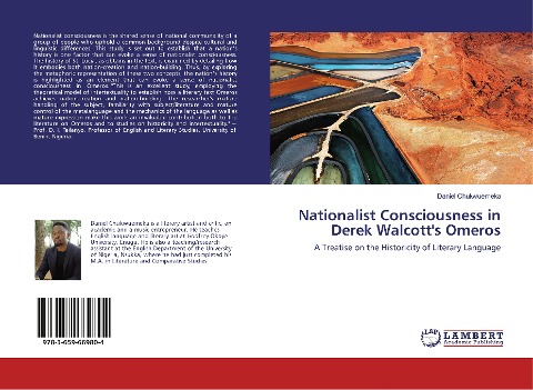 Nationalist Consciousness in Derek Walcotts Omeros: A Treatise on the Historicity of Literary Language