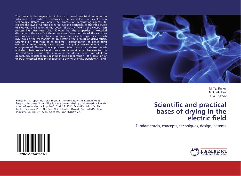 Scientific and practical bases of drying in the electric field: Fundamentals, concepts, techniques, design, patents