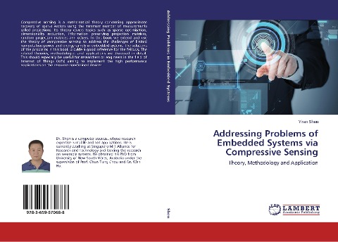 Addressing Problems of Embedded Systems via Compressive Sensing: Theory, Methodology and Application