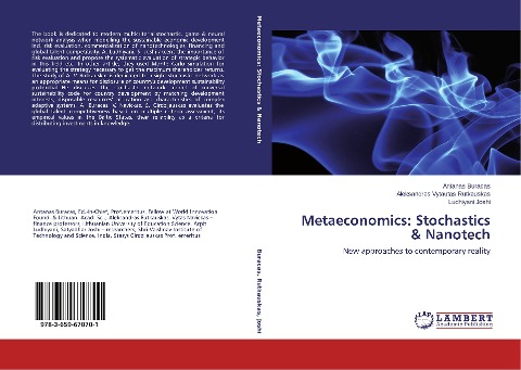 Metaeconomics: Stochastics & Nanotech: New approaches to contemporary reality