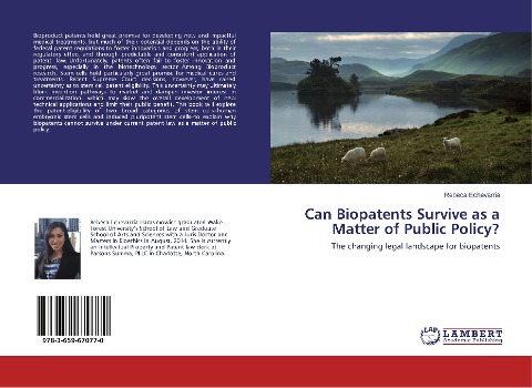 Can Biopatents Survive as a Matter of Public Policy?: The changing legal landscape for biopatents