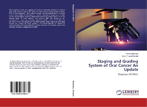 Staging and Grading System of Oral Cancer An Update: Diagnosis Of OSCC