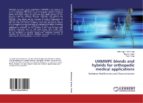 UHMWPE blends and hybrids for orthopedic medical applications: Radiation Modifications and Characterization