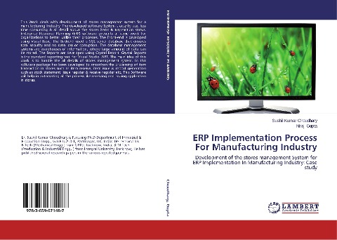 ERP Implementation Process For Manufacturing Industry: Development of the stores management System for ERP Implementation In Manufacturing Industry: Case study