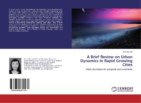 A Brief Review on Urban Dynamics in Rapid Growing Cities: Urban development: prospects and constraints