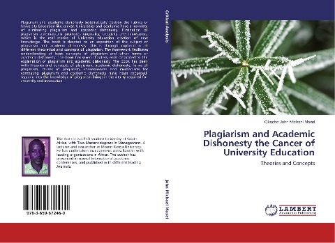 Plagiarism and Academic Dishonesty the Cancer of University Education: Theories and Concepts