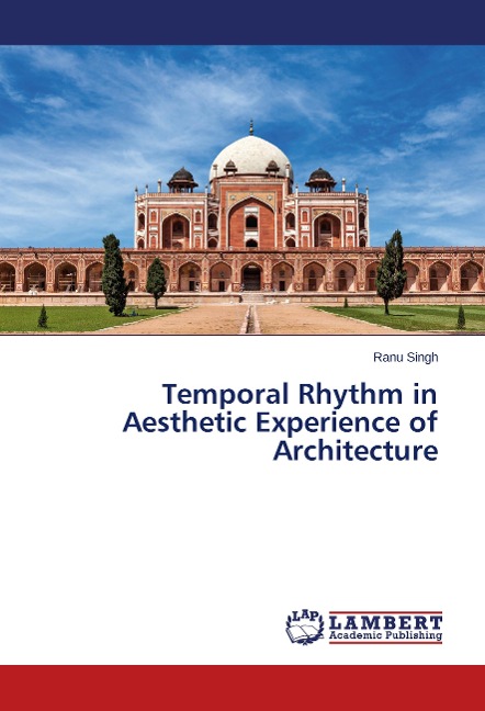 Temporal Rhythm in Aesthetic Experience of Architecture