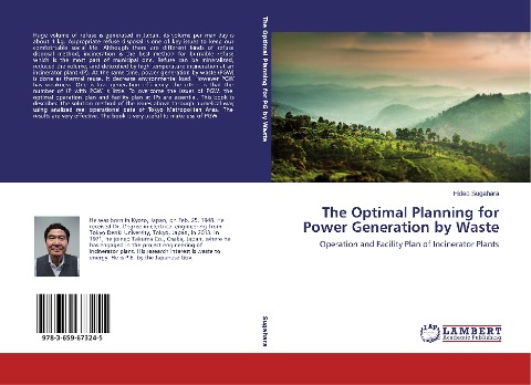 The Optimal Planning for Power Generation by Waste: Operation and Facility Plan of Incinerator Plants