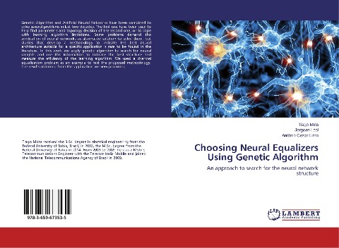 Choosing Neural Equalizers Using Genetic Algorithm: An approach to search for the neural network structure