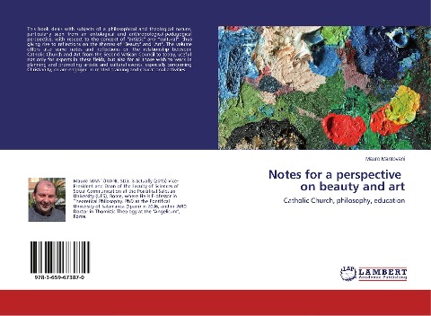 Notes for a perspective on beauty and art: Catholic Church, philosophy, education