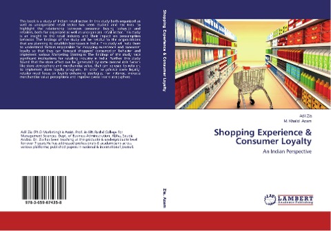 Shopping Experience & Consumer Loyalty: An Indian Perspective