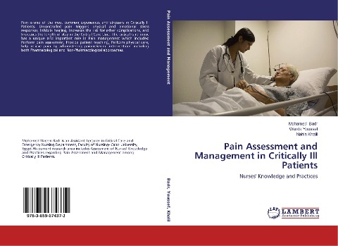 Pain Assessment and Management in Critically Ill Patients: Nurses Knowledge and Practices
