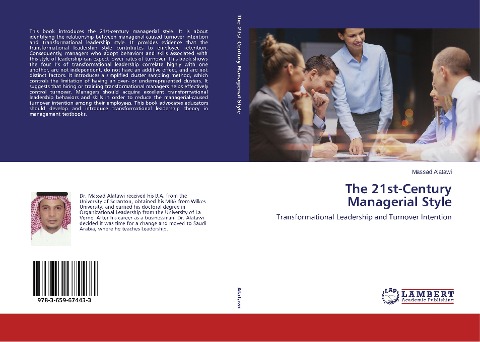 The 21st-Century Managerial Style: Transformational Leadership and Turnover Intention