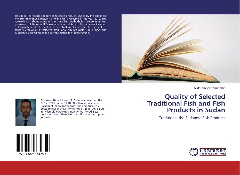Quality of Selected Traditional Fish and Fish Products in Sudan: Traditional the Sudanese Fish Products