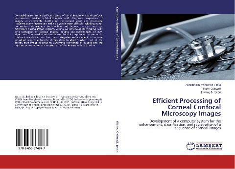 Efficient Processing of Corneal Confocal Microscopy Images: Development of a computer system for the enhancement, classification, and registration of a sequence of corneal images