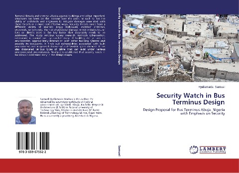 Security Watch in Bus Terminus Design: Design Proposal for Bus Terminus Abuja, Nigeria with Emphasis on Security