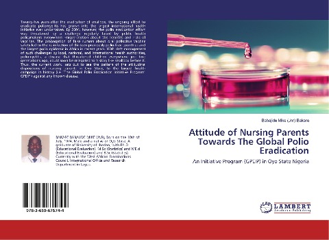 Attitude of Nursing Parents Towards The Global Polio Eradication: An Initiative Program (GPEIP) in Oyo State Nigeria