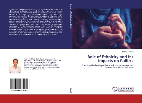 Role of Ethnicity and Its Impacts on Politics: Focusing the leading ethno-national movements of Islamic Republic of Pakistan