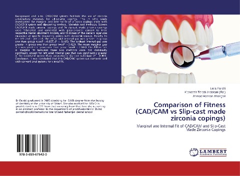 Comparison of Fitness (CAD/CAM vs Slip-cast made zirconia copings): Marginal and Internal Fit of CAD/CAM and Slip-Cast Made Zirconia Copings