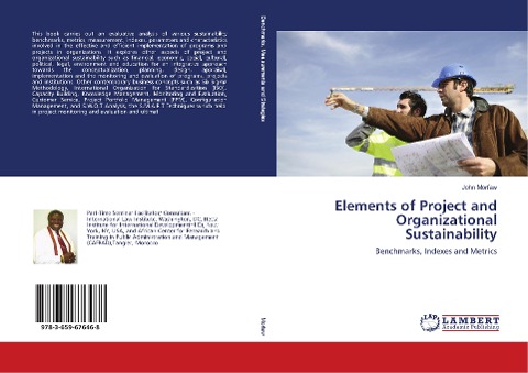 Elements of Project and Organizational Sustainability: Benchmarks, Indexes and Metrics